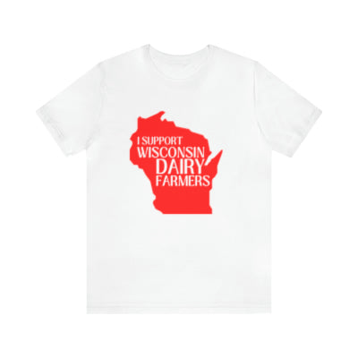I Support WI Dairy Farmers Tee